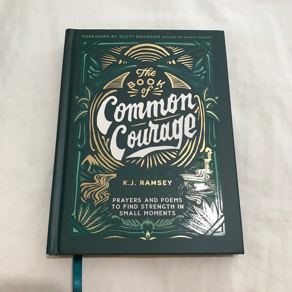 📚3/$35 The Book of Common Courage: Prayers and Poems to Find Strength Hardcover
